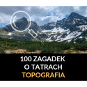 E-book "100 zagadek o Tatrach. Topografia"