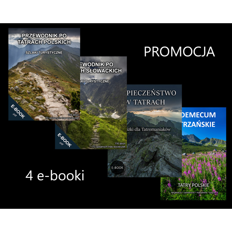 Zestaw e-booków PROMOCJA (Przewodniki po Tatrach Polskich i Słowackich + Vademecum + Bezpieczeństwo w Tatrach)